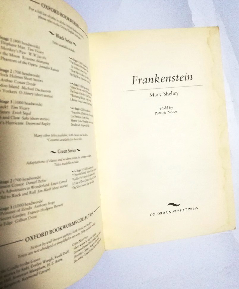 หนังสือนิยายฉบับภาษาอังกฤษ แฟรงค์เก็นสไตล์ Frankenstein โดย Mary Shelley , retold by Patrick Nobes, Oxford University Press, Eighth impression 1995, printed in England by Clays Ltd,Sr Ives plc. ***หนังสือมีตำหนิ ขีดเส้นใต้ เขียนคำแปลด้วยดินสอ