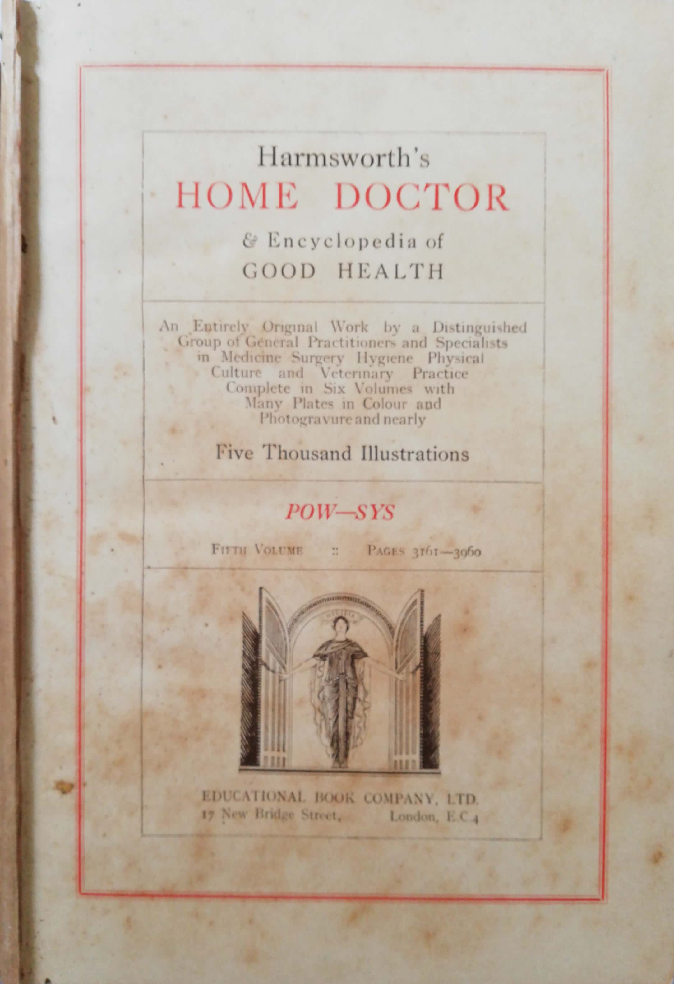 นิตยสารทางการแพทย์เก่า ฉบับภาษาอังกฤษ HARMSWORTH'S HOME DOCTOR& ENCYCLOPEDIA OF GOOD HEALTH**หนังสือเก่ามีตำหนิตามภาพ