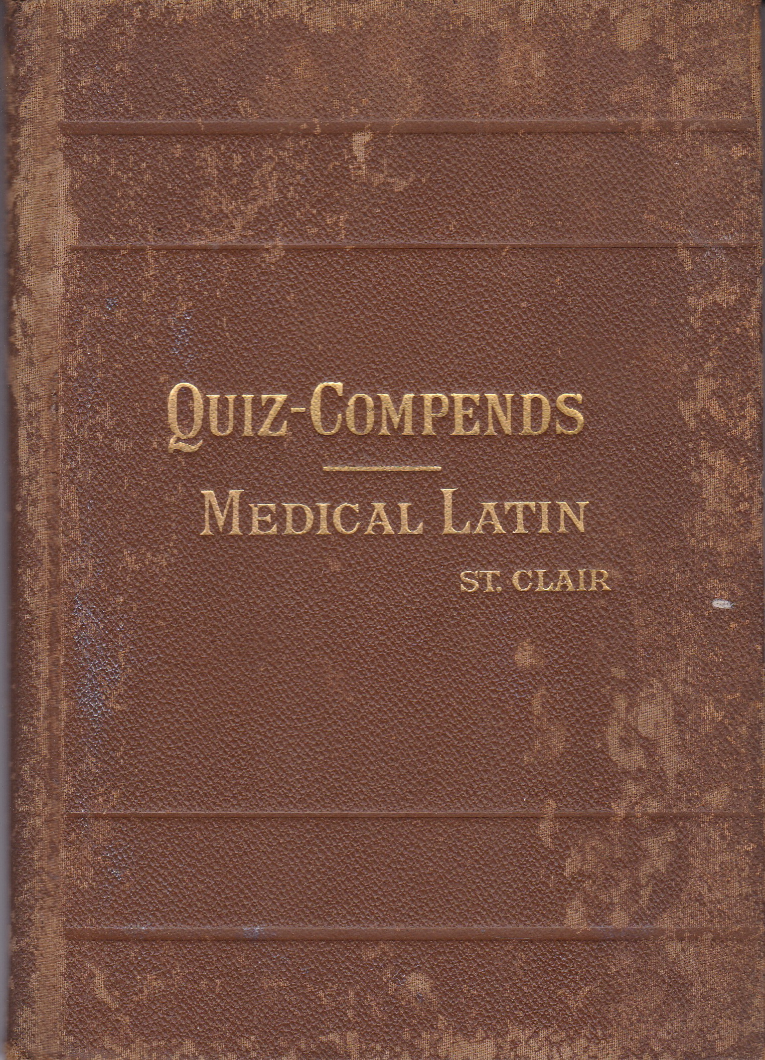 หนังสือแบบทดสอบทางการแพทย์ QUIZ-COMPENDS MEDICAL LATIN**หนังสือปีเก่ามาก มีตำหนิ โปรดดูทุกภาพ