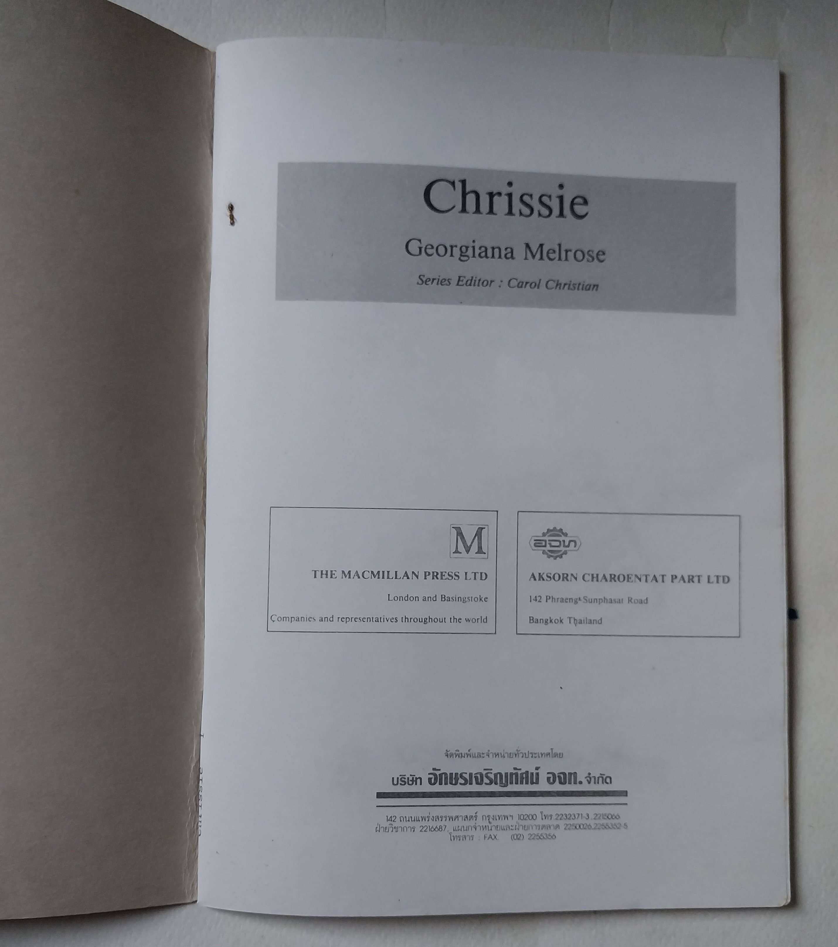 มีหลายภาพ,*มีรอยบ้างตามภาพ,หนังสือภาษาอังกฤษอ่านนอกเวลาภาพสวย #Chrissie โดย GEORGIANA MELROSE Published byTHE MACMILLAN PRESS LIMITED London and Basingstoke Companies and representatives throughout the world ISBN O 333 2S422 8