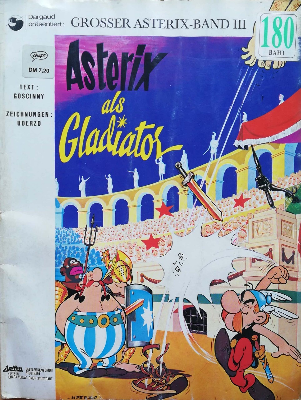 มีหลายภาพ นิตยสารการ์ตูนภาษาเยอรมัน **สภาพเก่าเก็บ มีตำหนิตามภาพ ,GROSSER ASTERIX-BAND III, Asterix als Gladiator
