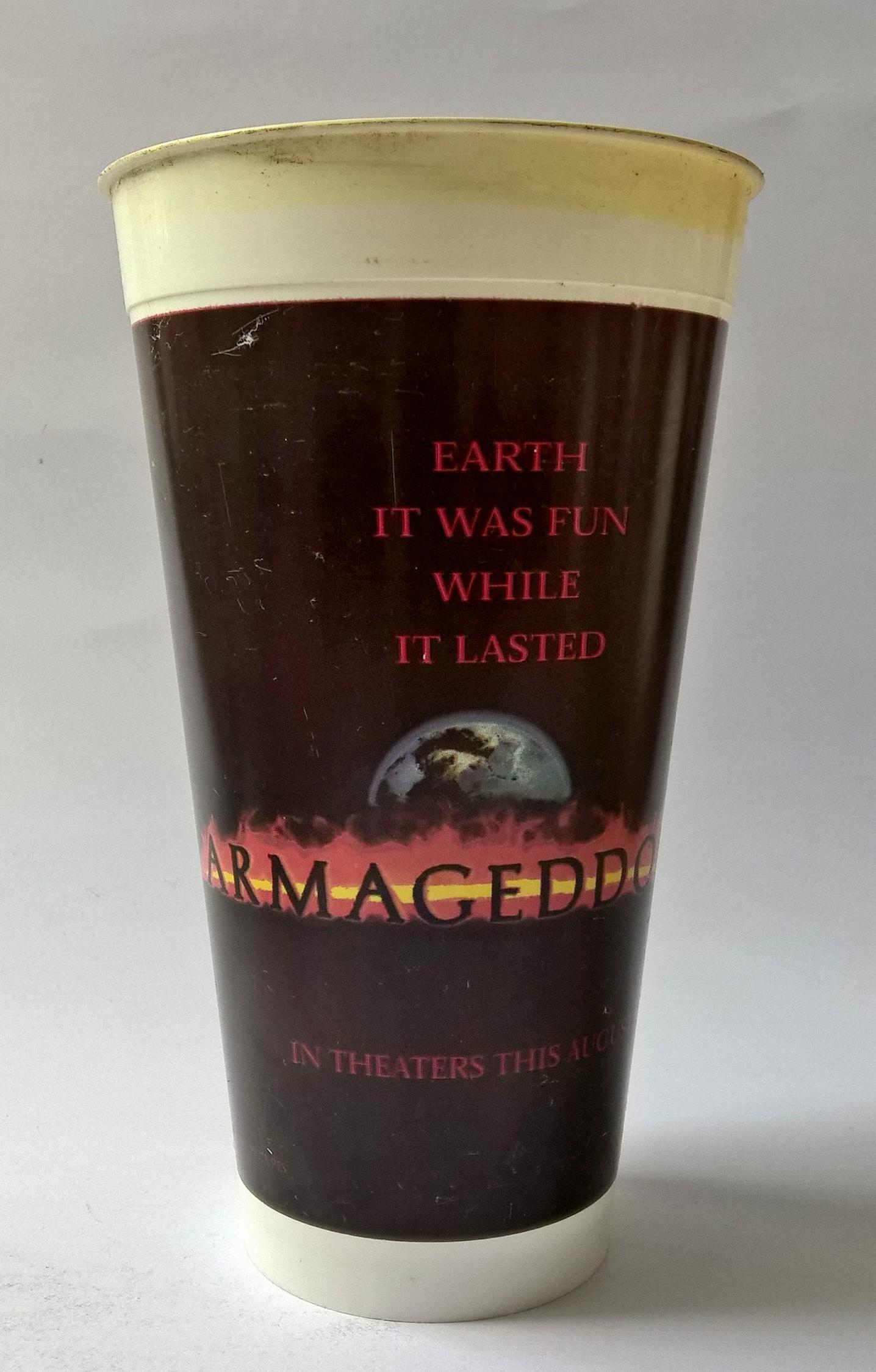 แก้วน้ำพลาสติกงานเก่า จากภาพยนต์ อามาเก็ดดอน "ARMAGEDDON" EARTH IT WAS FUN WHILE IT LASTED, ของสะสมจาก EGV