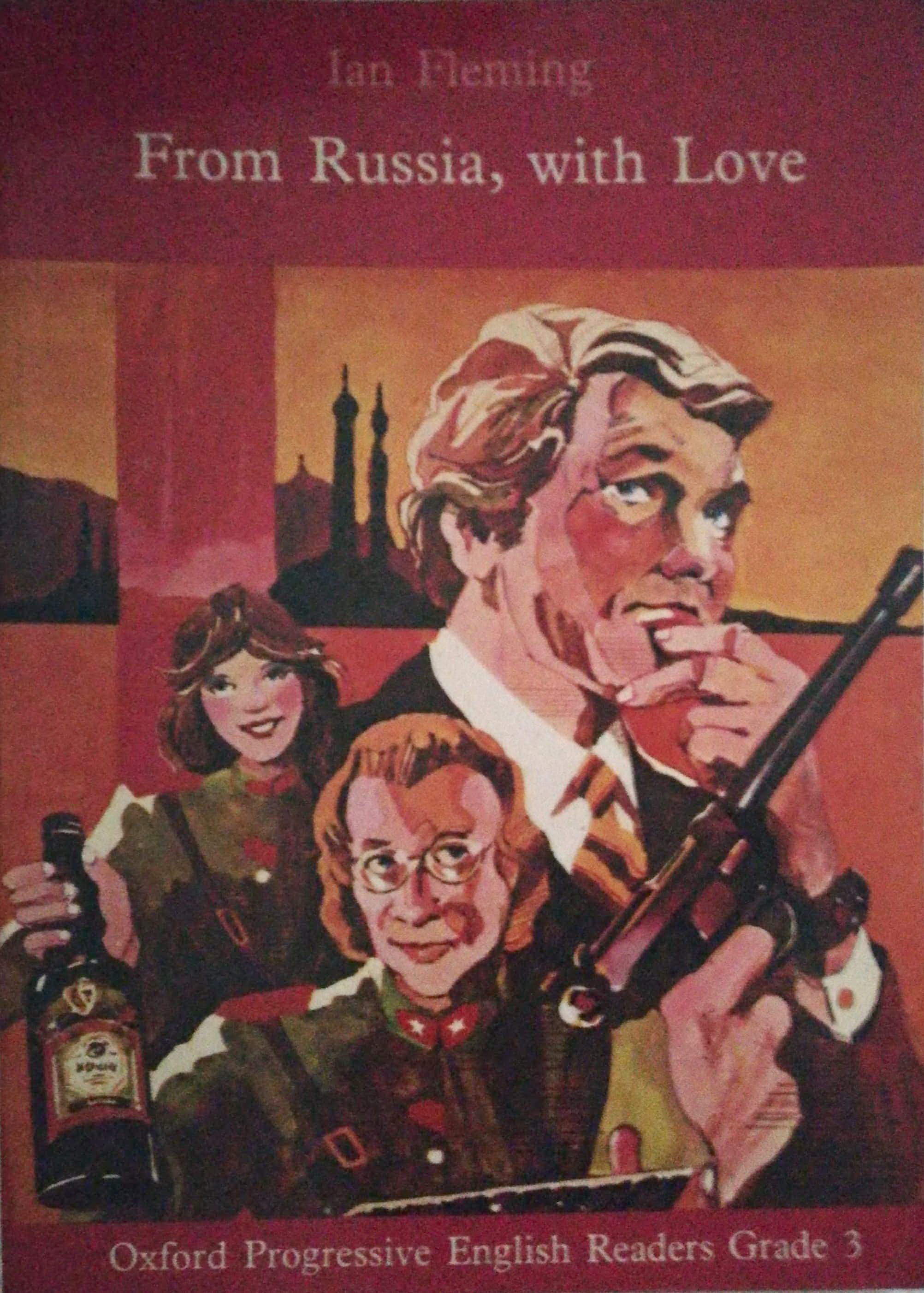 หนังสืออ่านนอกเวลาเก่า ปีที่พิมพ์ 1983**ฉบับภาษาอังกฤษ "From Russia with Love" โดย Ian Fleming -Oxford Progressive English Readers Grade3 , เจมส์บอนด์007