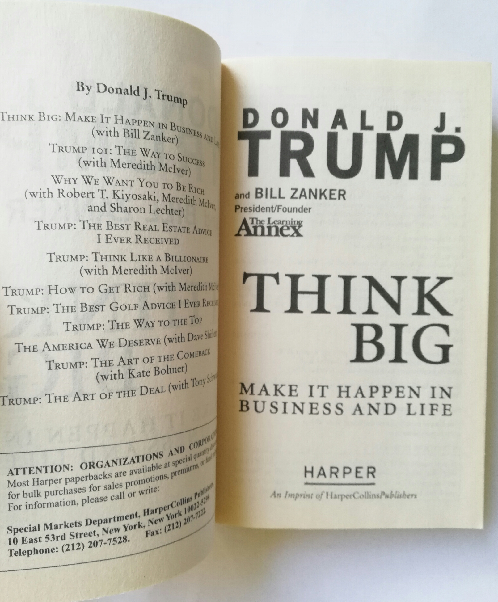 หนังสือแนวทักษะการบริหารจัดการ ฉบับภาษาอังกฤษ *THINK BIG" โดย Donald J.Trump และ Bill Zanker, president/founder The Learning Annex _Make It Happen in Business and Life **หนังสือมีตำหนิ โปรดตรวจสอบทุกภาพ