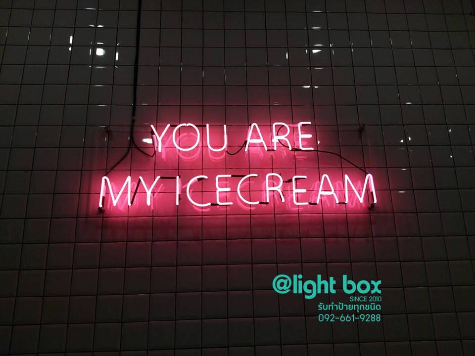 ป้ายไฟนีออนดัด สีชมพู You are my icecream ติดบนแผ่นอะคริลิคใส #ไฟสไตล์มินิมอล #ไฟดัดวินเทจ