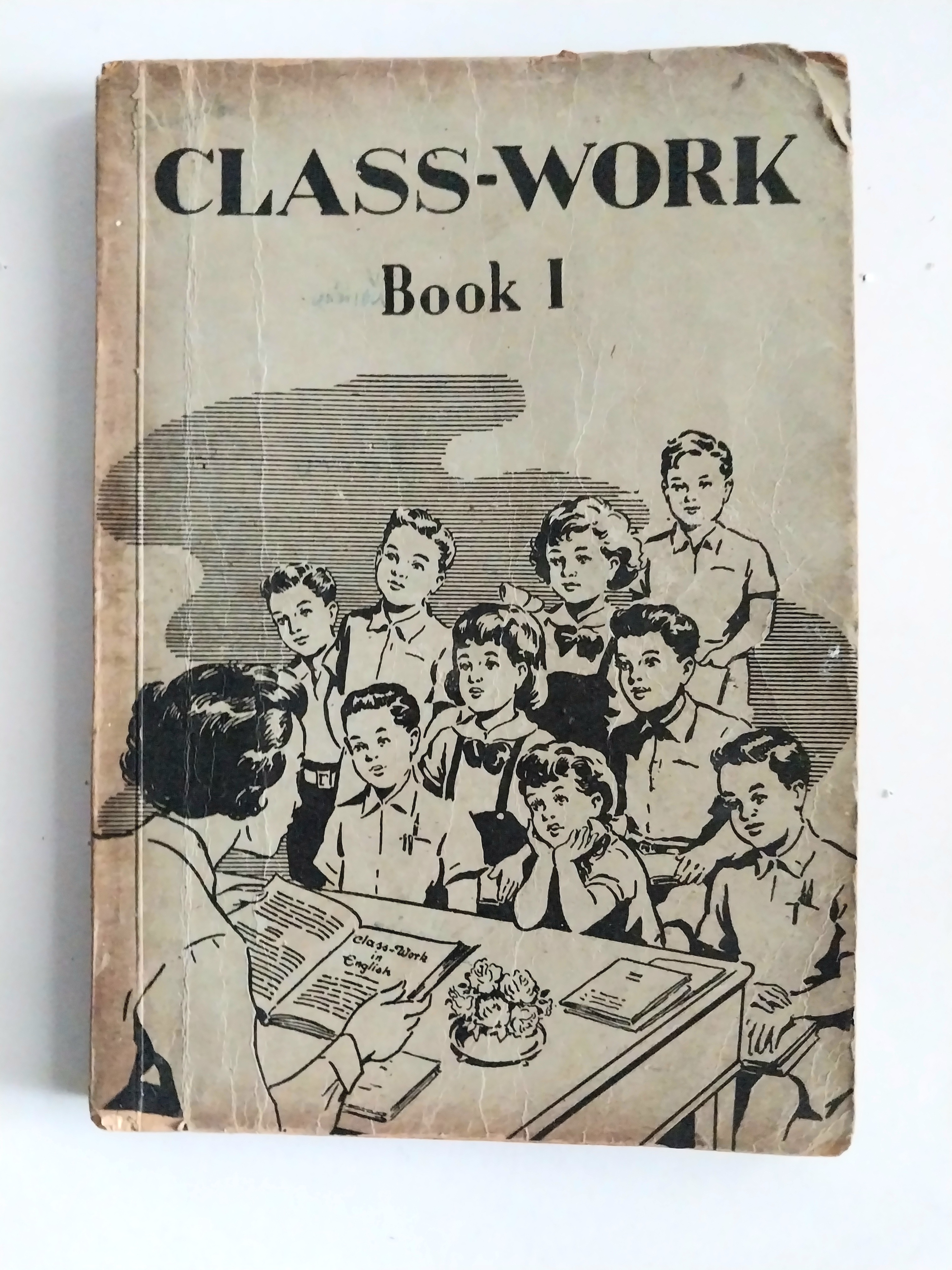 หนังสือเรียนเก่าวิชาภาษาอังกฤษ **มีตำหนิโปรดดูทุกภาพ Class-Work Book1 ลิขสิทธิ์ Collection Saint- Gabriel No.8