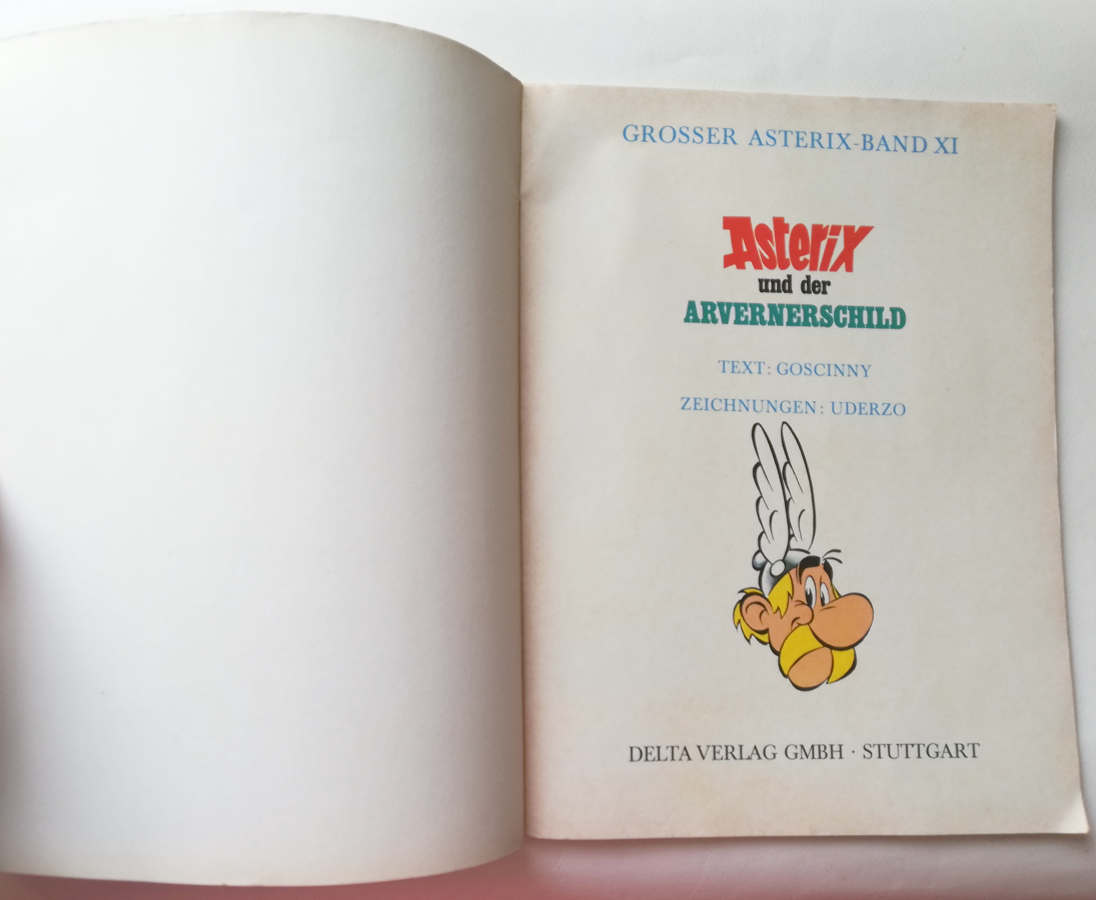 หนังสือการ์ตูนภาษาเยอรมัน Dargaud prasentiert: GROSSER ASTERIX-BAND Asterix und der ARVERNERSGHILD TEXT: GOSCINNY ZEICHNUNGEN: UDERZO Jeltn DELTA VERLAG GMBH VERTRES:EHAPA VERLAG GMBH STUTTGART UDER2 STUTTGAR