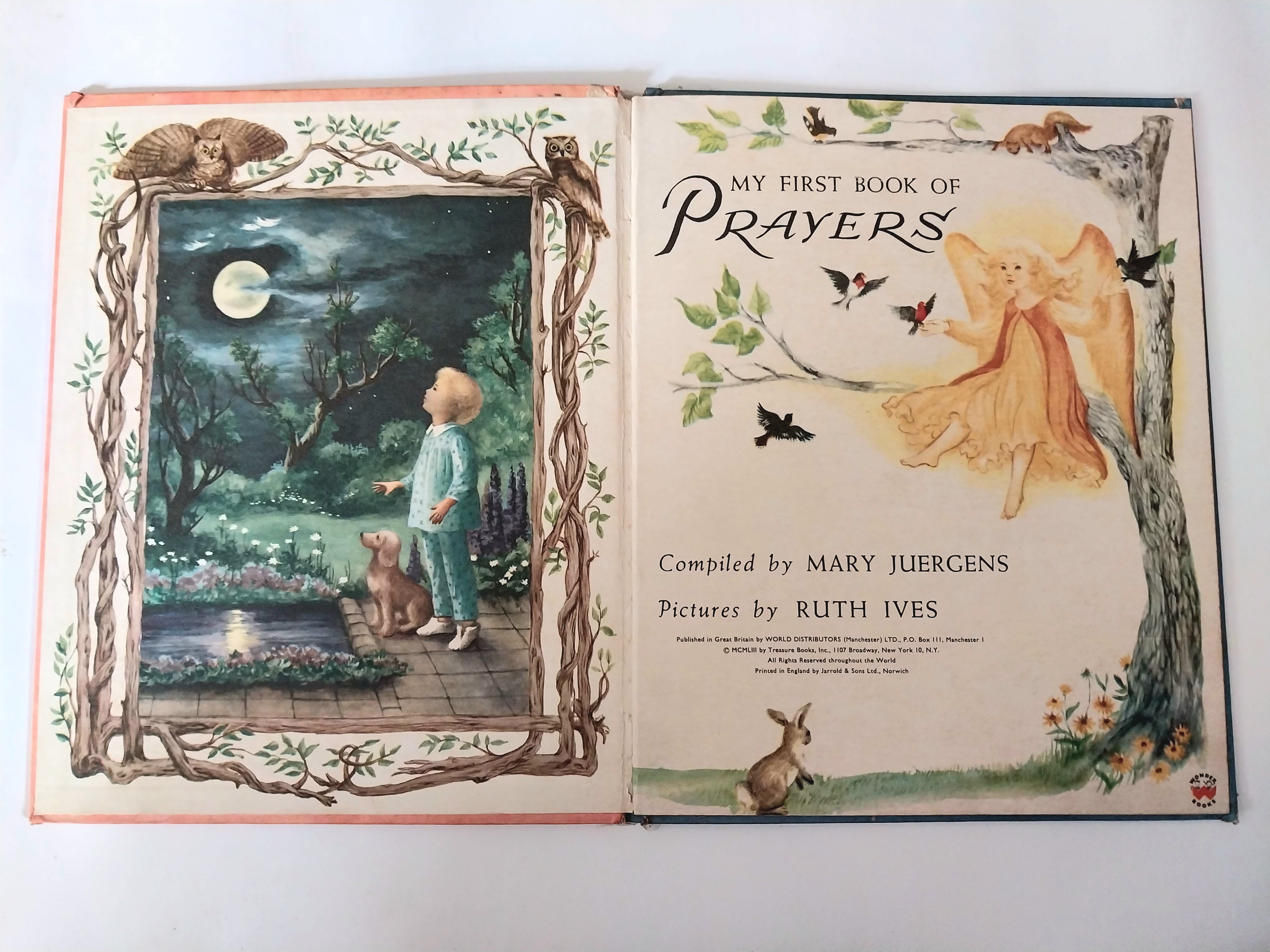 มีหลายภาพ** มีตำหนิตามภาพ หนังสือนิทานเก่า ภาษาอังกฤษ ปกแข็งภาพสวยมีตำหนิตามภาพ, my first Book of Preyer compiled by Mary Juergens, Pictures by Ruth Ives