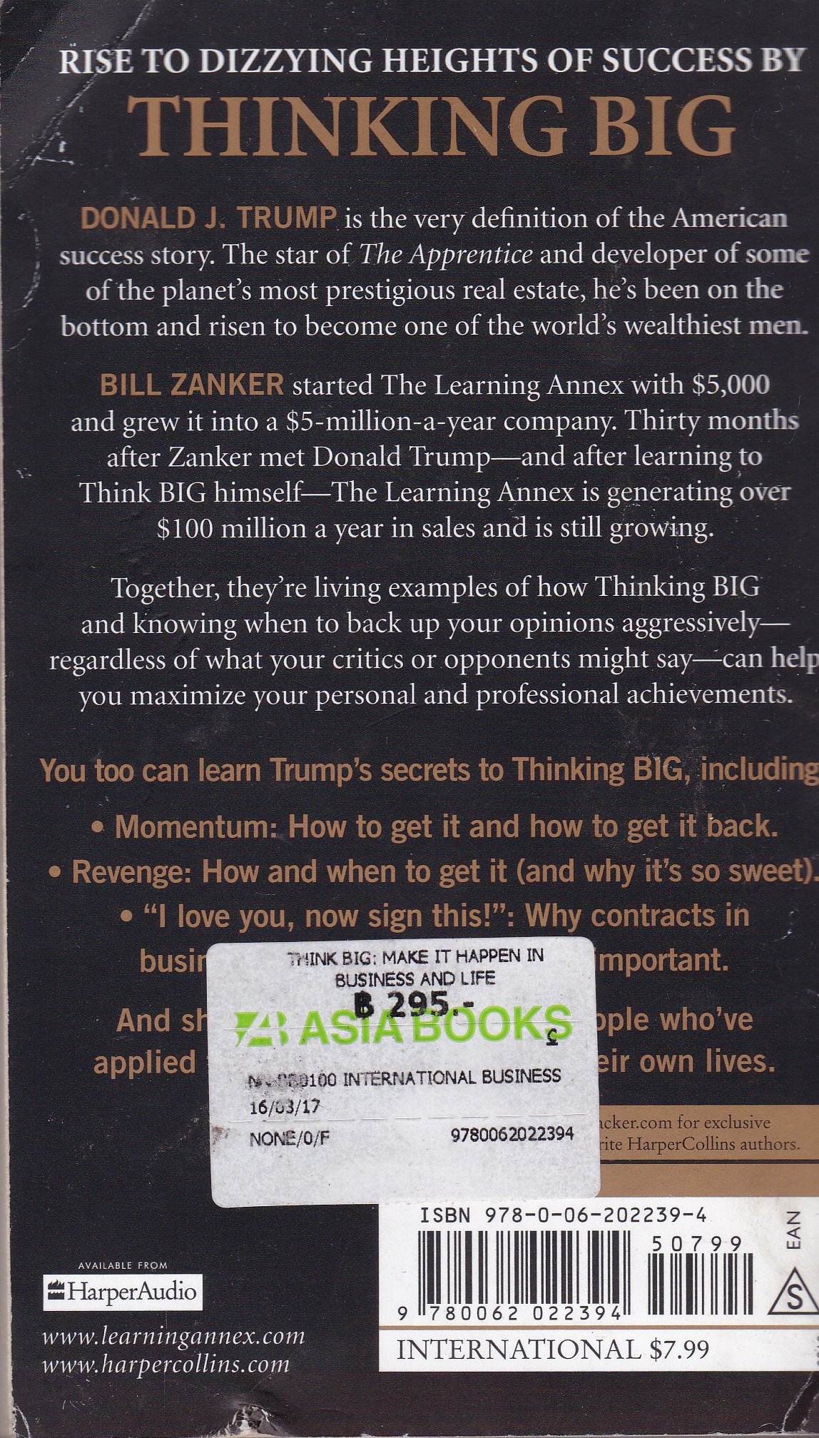 หนังสือแนวทักษะการบริหารจัดการ ฉบับภาษาอังกฤษ *THINK BIG" โดย Donald J.Trump และ Bill Zanker, president/founder The Learning Annex _Make It Happen in Business and Life **หนังสือมีตำหนิ โปรดตรวจสอบทุกภาพ