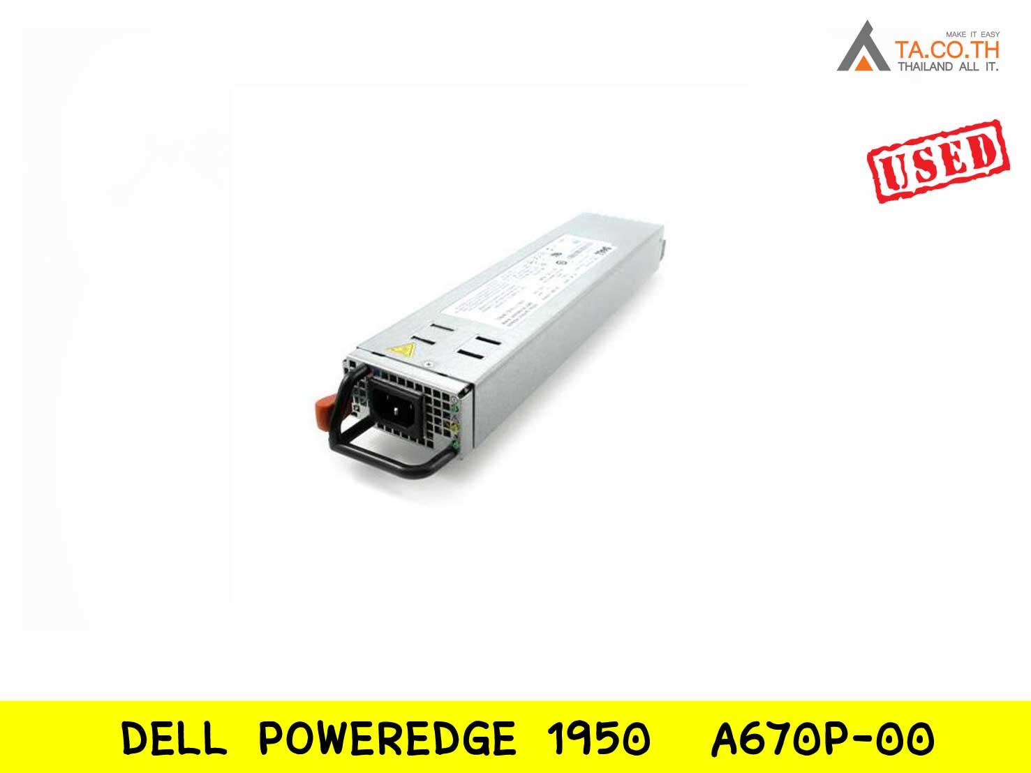 Dell D9761 Poweredge 1950 Redundant Power Supply A670P-00