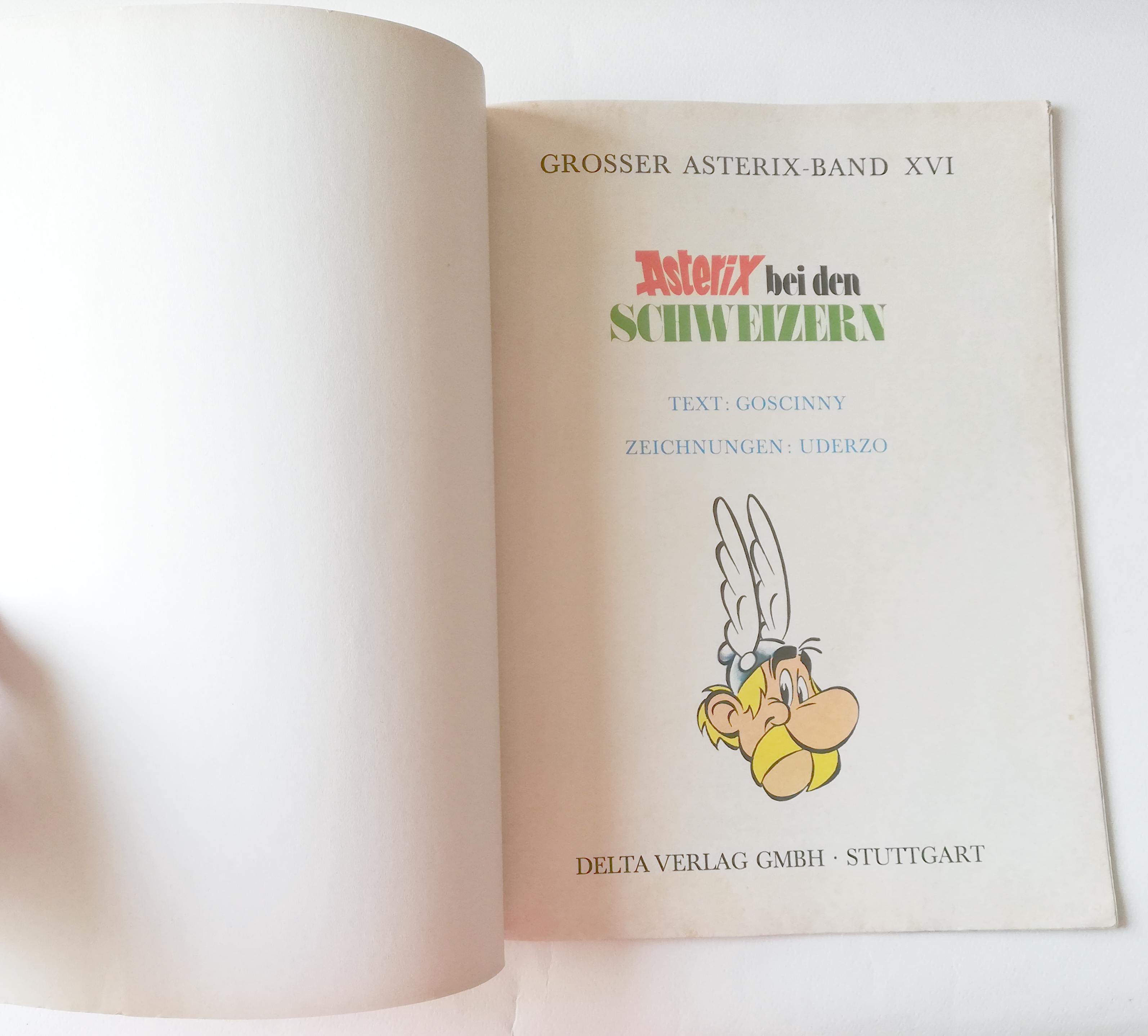 หนังสือการ์ตูนภาษาเยอรมัน หนังสือการ์ตูนภาษาเยอรมัน Dargaud prasentiert: GROSSER ASTERIX-BAND XV Asterix DM - Streitum ZEICHNUNGEN: UDERZO TE FA Jelta DELTA VERLAG GMBH STUTTGART EHAPA VERLAG GMBH STUTTGART WERTREE