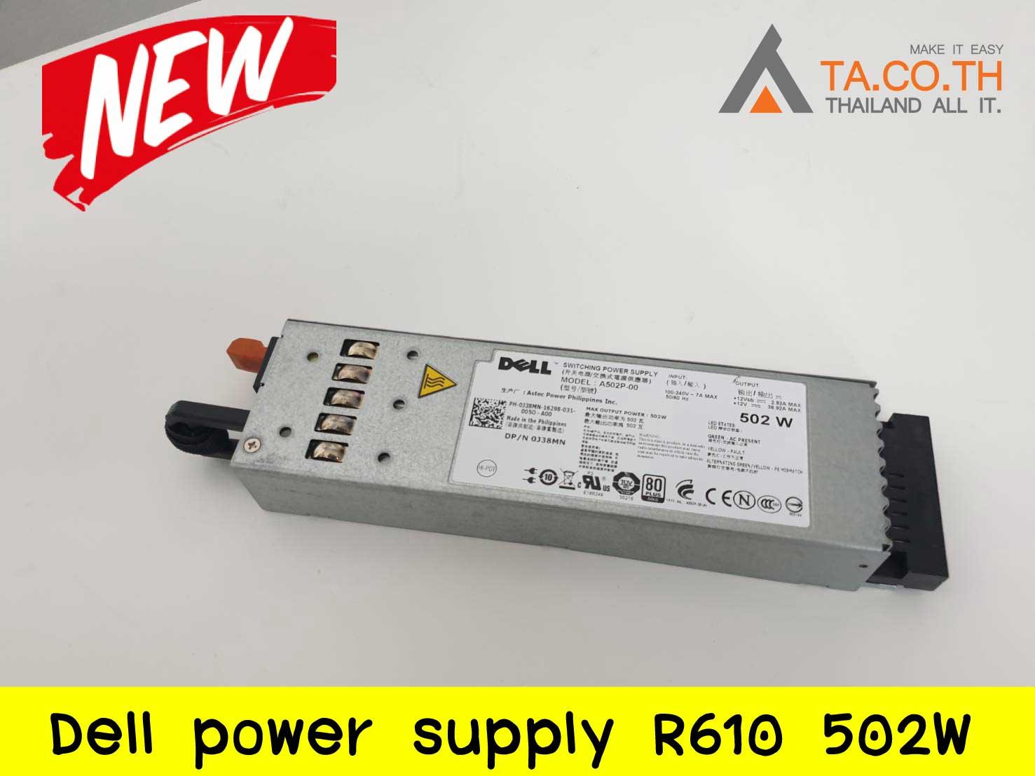 Dell power supply R610 502 A502p-00
