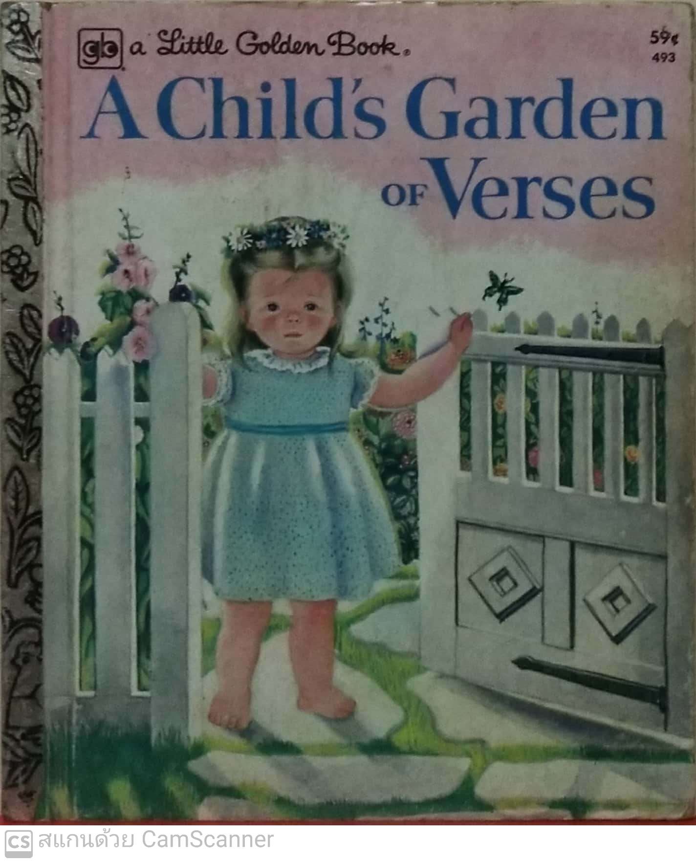 หนังสือภาพสวย **มีตำหนิ โปรดตรวจสอบทุกภาพ ฉบับภาษาอังกฤษ A little golden book, A child's Garden of Verses โดย Robert Louise Stevenson selected and Illustrated by Eloise Wilkin