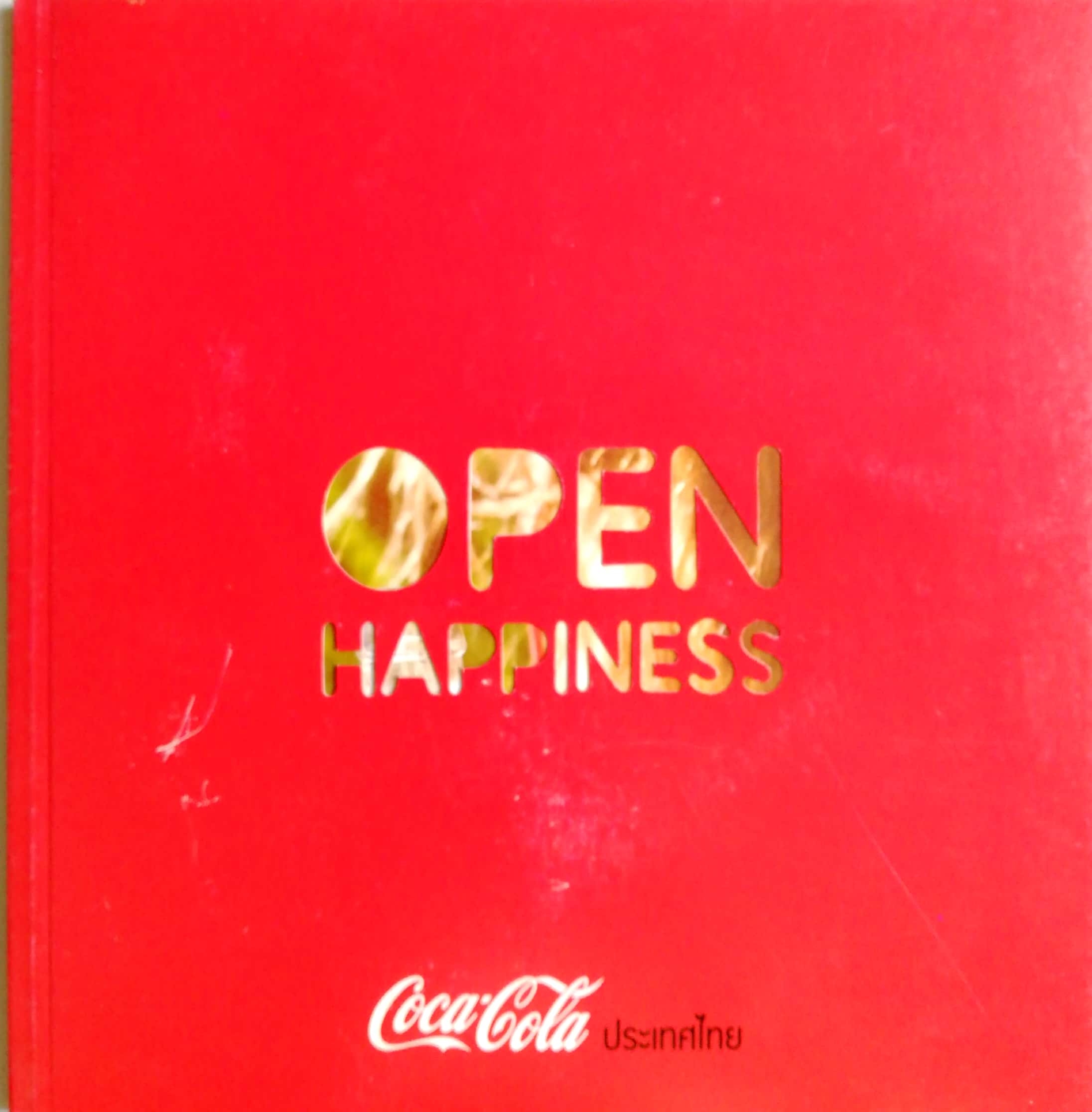 หนังสือสำหรับคนรัก โค้ก "Open Happiness" โดย Coca Colaประเทศไทย**ปกมีตำหนิ ตามภาพ