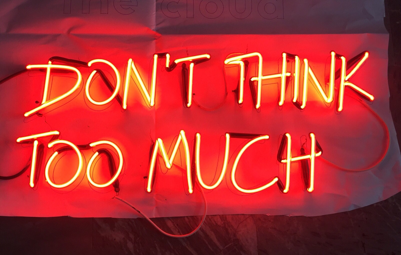 ป้ายไฟนีออนดัด Don’t Think Too Much