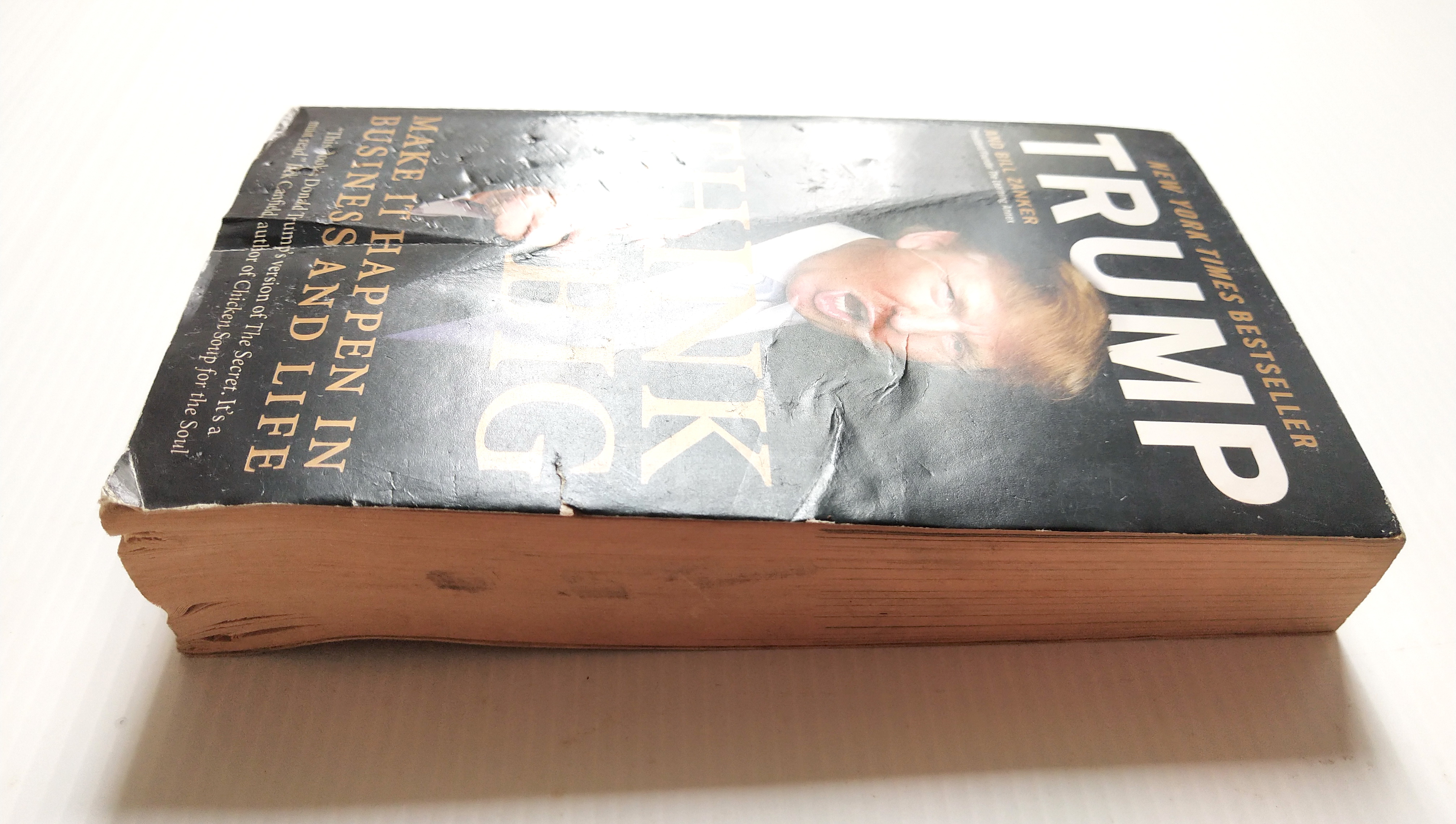 หนังสือแนวทักษะการบริหารจัดการ ฉบับภาษาอังกฤษ **หนังสือมีตำหนิทั้งเล่ม ตามภาพ*THINK BIG" โดย Donald J.Trump และ Bill Zanker, president/founder The Learning Annex _Make It Happen in Business and Life