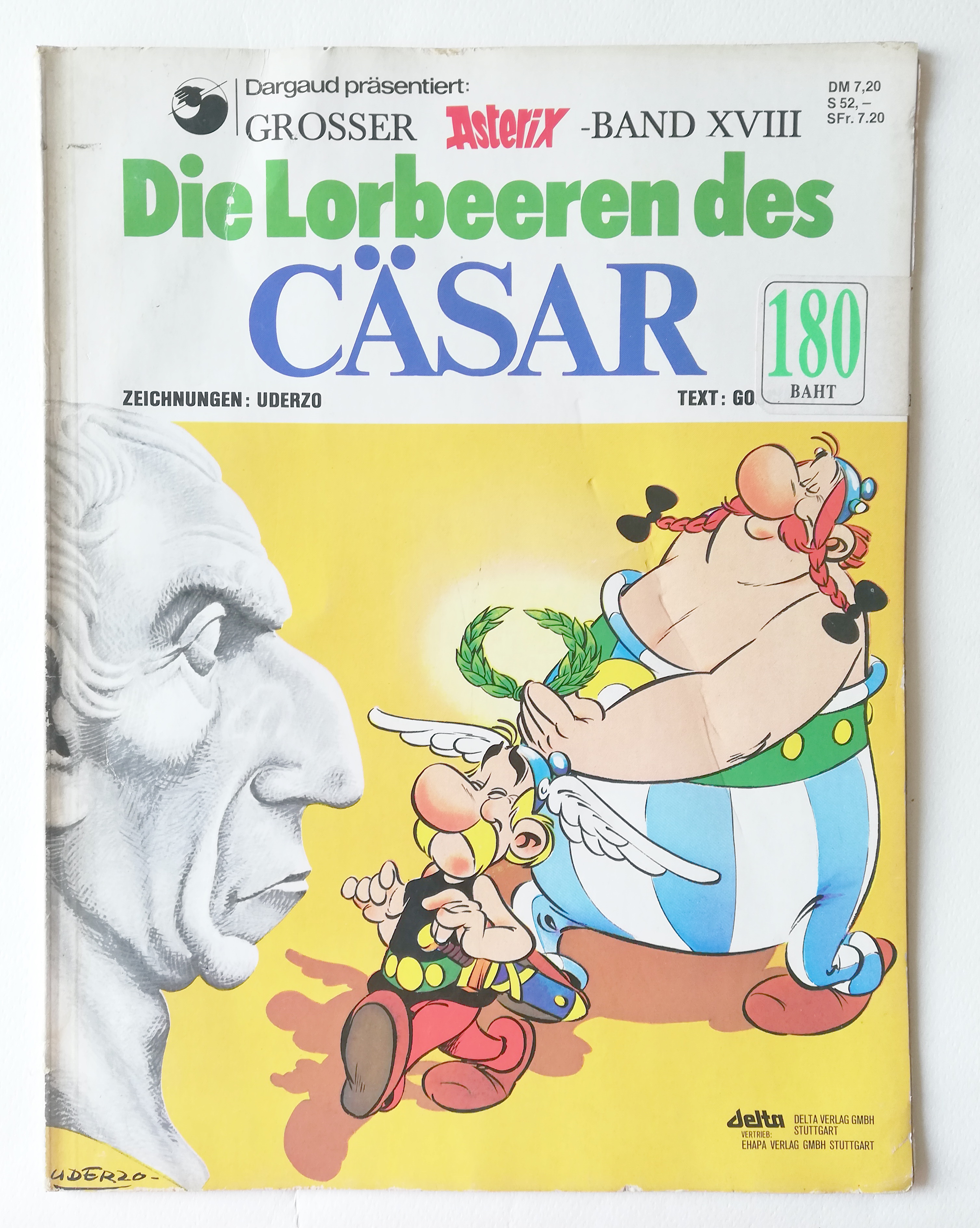 หนังสือการ์ตูนภาษาเยอรมัน Dargaud prasentiert:-BAND XVII GROSSER Asterix Die Lorbeeren des CASAR ZEICHNUNGEN: UDERZO TEXT: GO SFr. 7.20 DELTA VERLAG GMBH Jelta VTERIFER STUTTGART EHAPA VERLAG GMBH STUTTGART UDER20