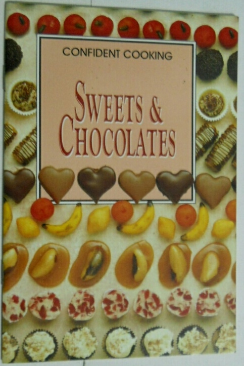 ขายหนังสือเก่า ภาษาอังกฤษ สูตรทำขนมหวานและช็อกโกแลต ฉบับภาษาอังกฤษ Sell recipe- Sweet&Chocolates (Confident Cooking)