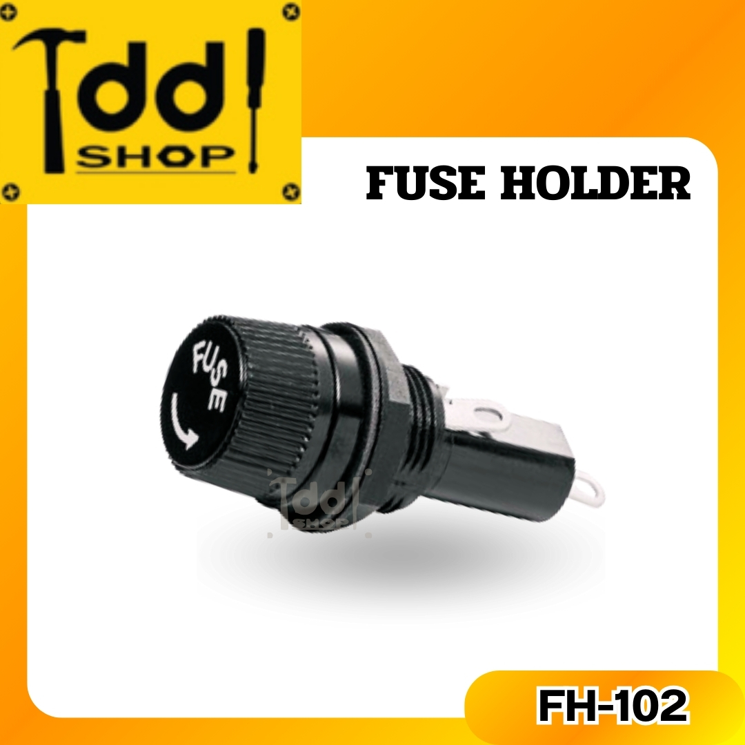 กระบอกฟิวส์ (Fuse Holder)