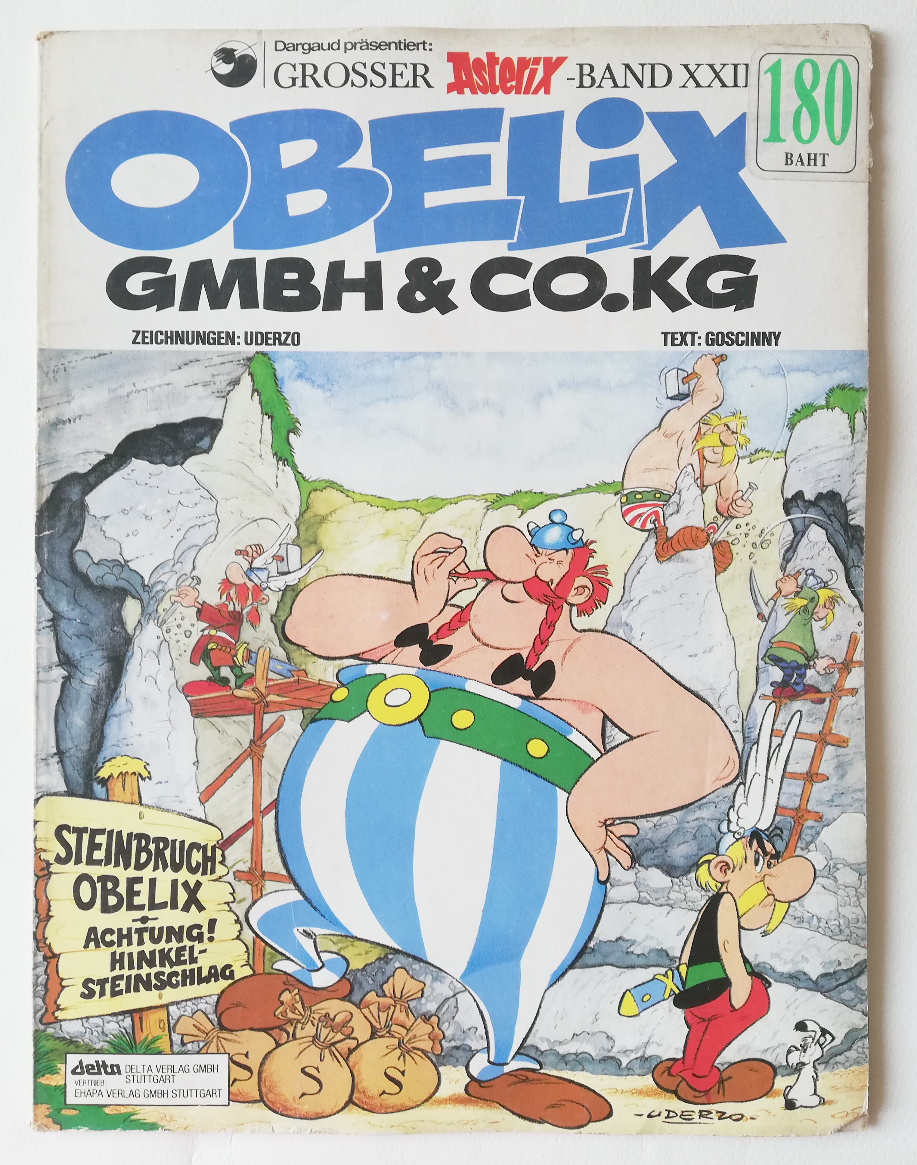 หนังสือการ์ตูนภาษาเยอรมัน Dargaud prasentiert: GROSSER Asterix -BAND XXII OBEUX GMBH&CO.KG ZEICHNUNGEN: UDERZO TEXT: GOSCINNY STEINBRUCH OBELIX ACHTUNG! HINKEF STEINSGHLAG Jettn ganA VRTIEEB VERLAG GMBH STUTTGART EHAPA VERLAG GMBH STUTTGART -UDERZO-