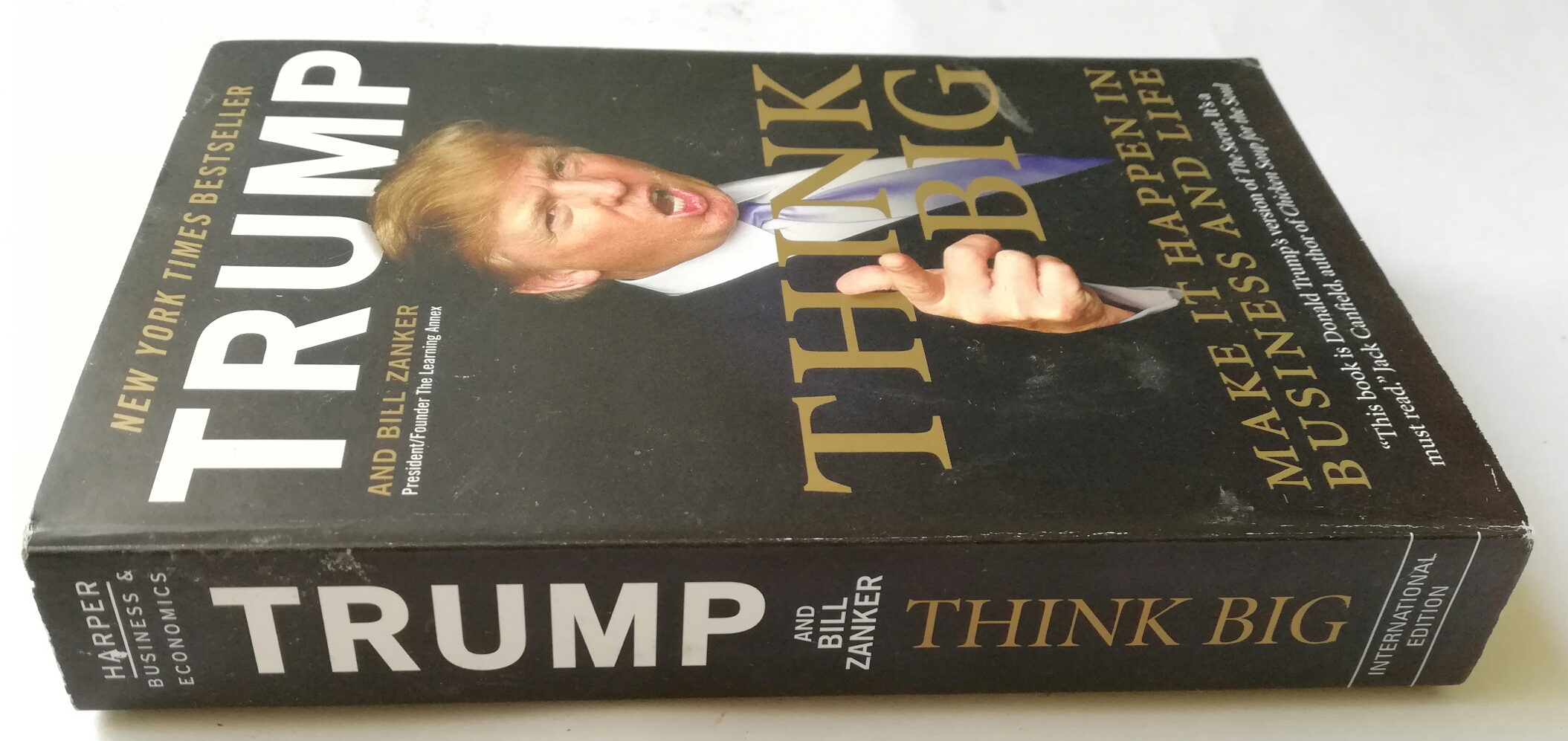 หนังสือแนวทักษะการบริหารจัดการ ฉบับภาษาอังกฤษ *THINK BIG" โดย Donald J.Trump และ Bill Zanker, president/founder The Learning Annex _Make It Happen in Business and Life **หนังสือมีตำหนิ โปรดตรวจสอบทุกภาพ