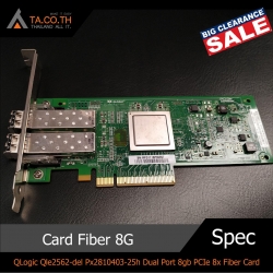 QLogic Qle2562-del Px2810403-25h Dual Port 8gb PCIe 8x Fiber Card