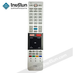 รีโมททีวี Toshiba รุ่นCT-8536 (มีปุ่ม NETFLIX / ปุ่ม Google Play)