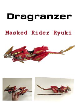 มีหลายภาพ ดราเกรนเซอร์ จาก มาส์คไรเดอร์ริวคิ งานกว่า1ฟุต