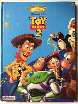 หนังสือนิทานดิสนีย์เล่มใหญ่ปกแข็ง จาก Disney Classic Toy Story 2** หนังสือมีตำหนิ ล่าสุดท้ายมีรอยขาด ทอยสตอรี่2