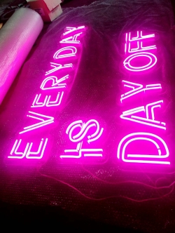 ป้ายไฟดัด LED - EVERYDAY IS DAY OFF