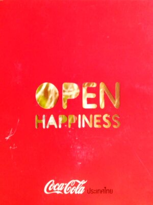 หนังสือสำหรับคนรัก โค้ก "Open Happiness" โดย Coca Colaประเทศไทย**ปกมีตำหนิ ตามภาพ